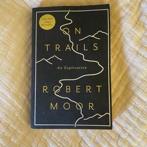 On Trails: An Exploration Book